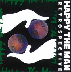 Happy The Man : Retrospective